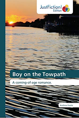 Stock image for Boy on the Towpath: A coming-of-age romance. for sale by Lucky's Textbooks