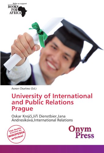 9786137813386: University of International and Public Relations Prague: Oskar Krejč,Jiř Dienstbier,Jana Andreskov,International Relations