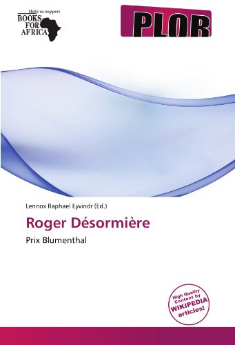 9786137815960: Roger Dsormire: Prix Blumenthal