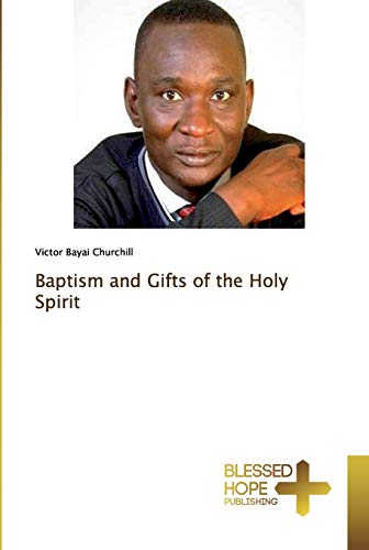 Stock image for Baptism and Gifts of the Holy Spirit for sale by Lucky's Textbooks