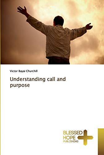 Stock image for Understanding call and purpose for sale by Lucky's Textbooks