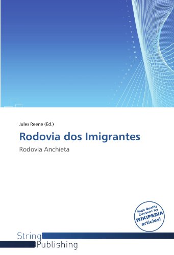 Imagen de archivo de Rodovia Dos Imigrantes: Rodovia Anchieta a la venta por Hamelyn