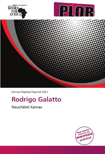 9786137930083: Rodrigo Galatto: Neuchtel Xamax