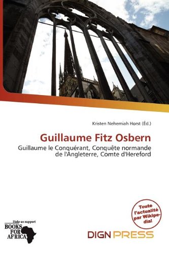 Stock image for Guillaume Fitz Osbern for sale by Reuseabook