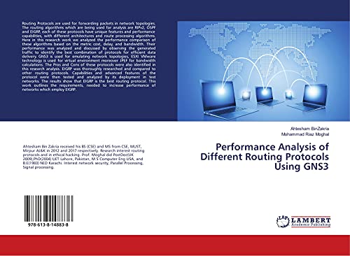 9786138148838: Performance Analysis of Different Routing Protocols Using GNS3