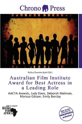 Australian Film Institute Award for Best Actress in a Leading Role (Paperback)