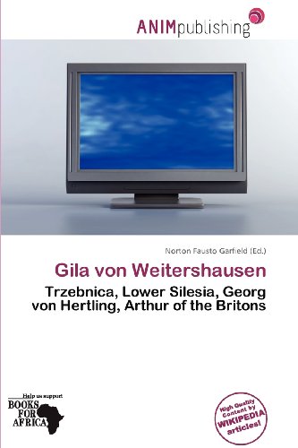 9786138240310: Gila Von Weitershausen