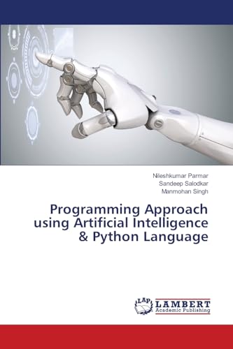 9786138327653: Programming Approach using Artificial Intelligence & Python Language