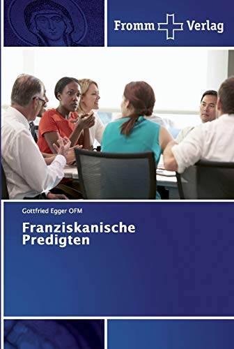 Stock image for Franziskanische Predigten (German Edition) for sale by Lucky's Textbooks