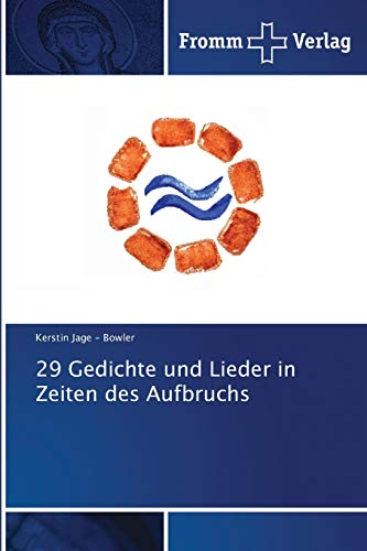 Stock image for 29 Gedichte und Lieder in Zeiten des Aufbruchs for sale by medimops