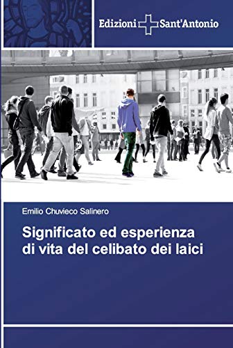 Imagen de archivo de Significato ed esperienza di vita del celibato dei laici (Italian Edition) a la venta por Lucky's Textbooks