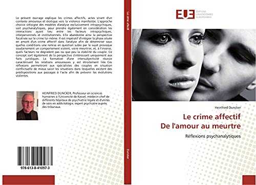 Imagen de archivo de Le crime affectif De l'amour au meurtre a la venta por medimops