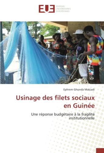 Stock image for Usinage des filets sociaux en Guine for sale by BuchWeltWeit Ludwig Meier e.K.