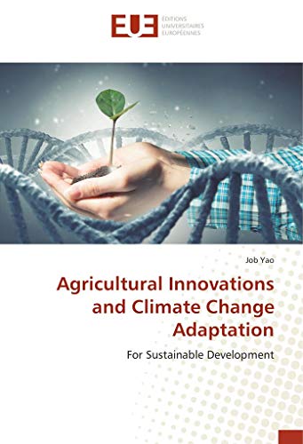 Stock image for Agricultural Innovations and Climate Change Adaptation : For Sustainable Development for sale by Buchpark