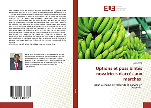 Beispielbild fr Options et possibilits novatrices d'accs aux marchs : pour la chane de valeur de la banane en Ouganda zum Verkauf von Buchpark