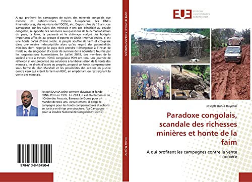 Beispielbild fr Paradoxe congolais, scandale des richesses mini res et honte de la faim: A qui profitent les campagnes contre la vente mini re zum Verkauf von WorldofBooks