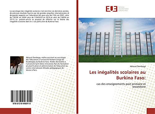 Stock image for Les ingalits scolaires au Burkina Faso:: cas des enseignements post primaire et secondaire (French Edition) for sale by GF Books, Inc.