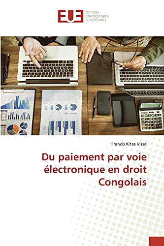 Beispielbild fr Du paiement par voie electronique en droit Congolais zum Verkauf von Chiron Media
