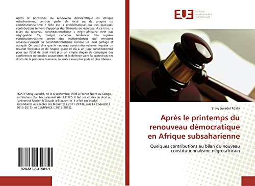 Stock image for Aprs le printemps du renouveau dmocratique en Afrique subsaharienne: Quelques contributions au bilan du nouveau constitutionnalisme ngro-africain (French Edition) for sale by MusicMagpie