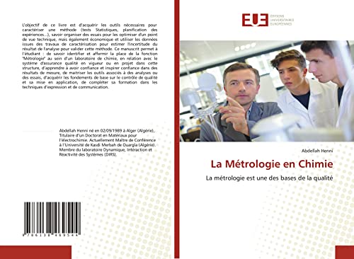 9786138469544: La Mtrologie en Chimie: La mtrologie est une des bases de la qualit