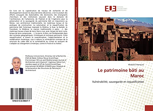 Imagen de archivo de Le patrimoine b?ti au Maroc: Vuln?rabilit?, sauvegarde et requalification a la venta por Reuseabook