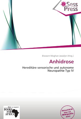 9786138505280: Anhidrose: Hereditre sensorische und autonome Neuropathie Typ IV