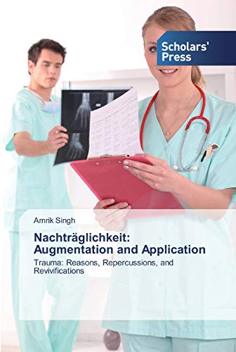 Beispielbild fr Singh, A: Nachtrglichkeit: Augmentation and Application zum Verkauf von Buchpark