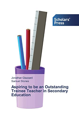 Stock image for Aspiring to be an Outstanding Trainee Teacher in Secondary Education for sale by Lucky's Textbooks