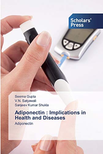 9786138920915: Adiponectin : Implications in Health and Diseases: Adiponectin