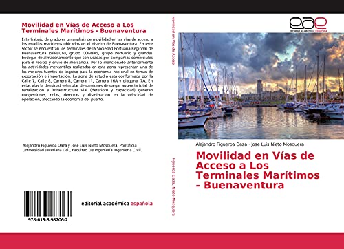 Beispielbild fr Movilidad en Vas de Acceso a Los Terminales Martimos - Buenaventura zum Verkauf von Buchpark