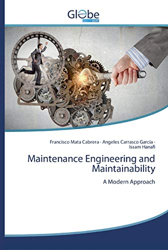Stock image for Maintenance Engineering and Maintainability for sale by Lucky's Textbooks