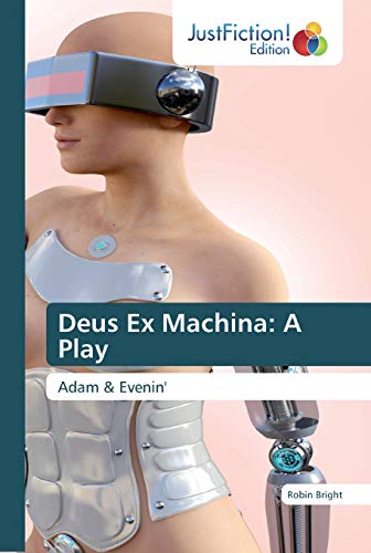Beispielbild fr Deus Ex Machina: A Play : Adam & Evenin' zum Verkauf von Buchpark