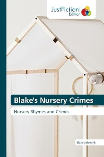 Beispielbild fr Blake's Nursery Crimes zum Verkauf von ThriftBooks-Atlanta