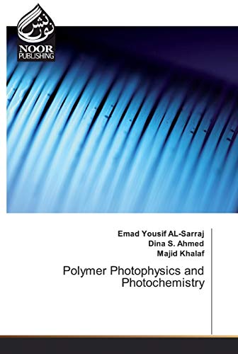 Stock image for Polymer Photophysics and Photochemistry for sale by Lucky's Textbooks