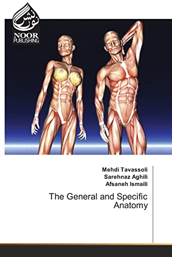 Stock image for The General and Specific Anatomy for sale by Lucky's Textbooks