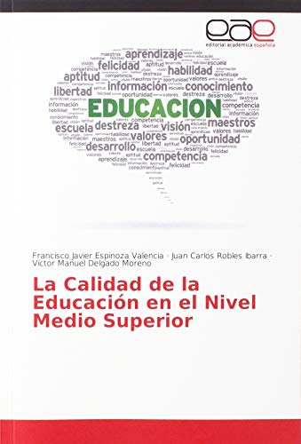 Stock image for La Calidad de la Educacin en el Nivel Medio Superior for sale by Buchpark
