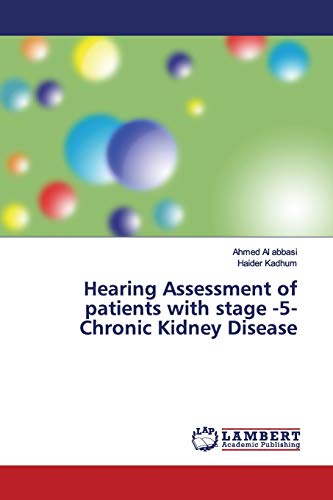 9786139443383: Hearing Assessment of patients with stage -5- Chronic Kidney Disease