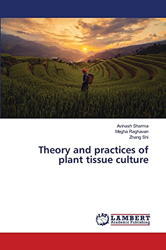Beispielbild fr Theory and practices of plant tissue culture zum Verkauf von Lucky's Textbooks