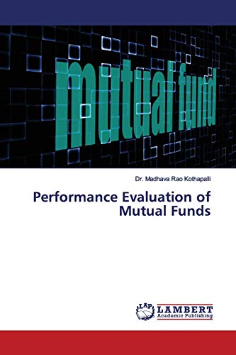9786139453368: Performance Evaluation of Mutual Funds