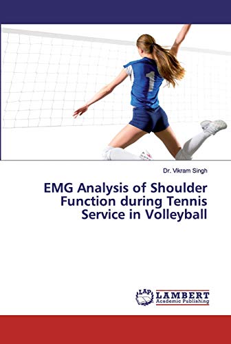 9786139454280: EMG Analysis of Shoulder Function during Tennis Service in Volleyball