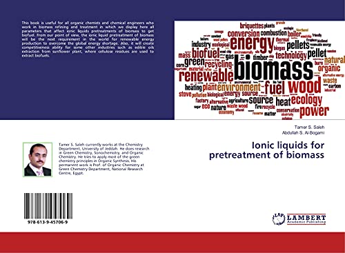 9786139457069: Ionic liquids for pretreatment of biomass