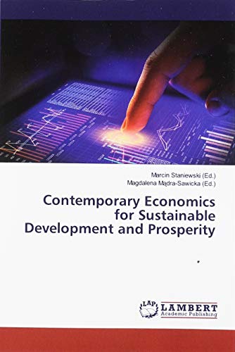 Stock image for Contemporary Economics for Sustainable Development and Prosperity for sale by Buchpark