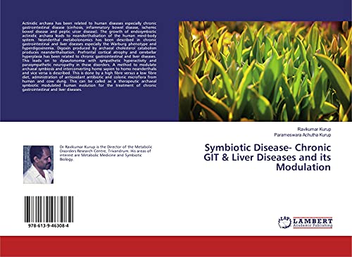 Stock image for Symbiotic Disease- Chronic GIT & Liver Diseases and its Modulation for sale by WorldofBooks