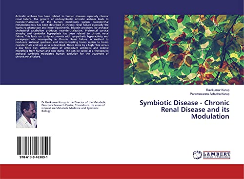 9786139463091: Symbiotic Disease - Chronic Renal Disease and its Modulation