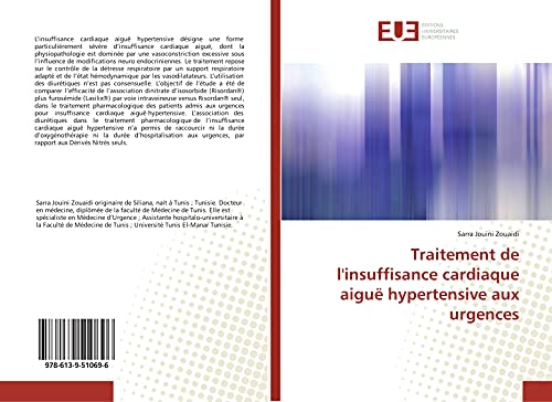 Imagen de archivo de Traitement de l'insuffisance cardiaque aiguë hypertensive aux urgences a la venta por WorldofBooks