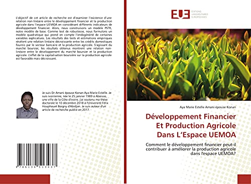 Beispielbild fr D veloppement Financier Et Production Agricole Dans L  Espace UEMOA: Comment le d veloppement financier peut-il contribuer  am liorer la production agricole dans l'espace UEMOA? (French Edition) zum Verkauf von WorldofBooks