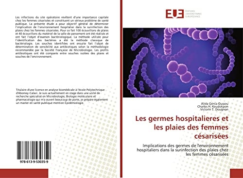 Stock image for Les germes hospitalieres et les plaies des femmes csarises (French Edition) for sale by Lucky's Textbooks