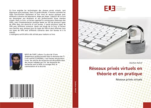 Imagen de archivo de Rseaux privs virtuels en thorie et en pratique: Rseaux privs virtuels (French Edition) a la venta por Lucky's Textbooks