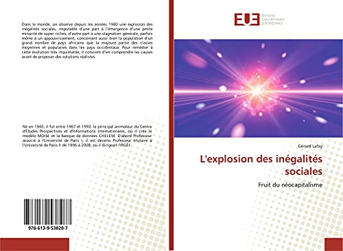 Stock image for L'explosion des ingalits sociales: Fruit du nocapitalisme for sale by medimops