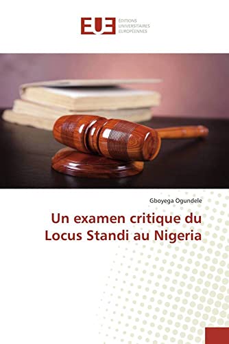 Immagine stock per Un examen critique du Locus Standi au Nigeria